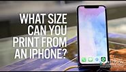 What size can you print from your iPhone?