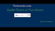 How to Enable Telnet on Cisco Router