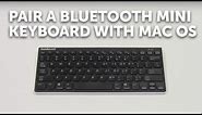 How to connect a Bluetooth Mini Keyboard with Mac OS