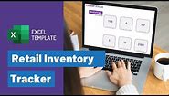 Manage Retail inventory using Free Excel Template - Stock Management Simplified