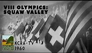 VIII Winter Olympic Games - Squaw Valley - 1960