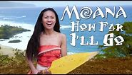 Disney's Moana - How Far I'll Go - Official "In Real Life" music video from the movie | Ultra HD 4K