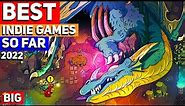 TOP 15 BEST Indie Games of the Year 2022 SO FAR (Indie GOTY 2022)