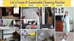 How To Create a Sustainable Cleaning Schedule/Routine | Daily, Weekly & Monthly Cleaning Routine