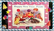 DISNEY WINNIE THE POOH "HAPPY NEW YEAR, POOH!" - Read Aloud - Storybook for kids & children