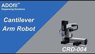 Cantilever Arm Robot CRD-004