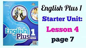 YEAR 5 ENGLISH PLUS 1: STARTER UNIT - LESSON 4 | PAGE 7