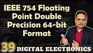 IEEE 754 floating point double precision 64 bit format, #DigitalElectronics