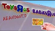 ABANDONED Toys R Us & Babies R Us - Reopening in 2019 ???