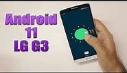 Install Android 11 on LG G3 (LineageOS 18.1) - How to Guide!