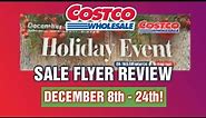 COSTCO NEW HOLIDAY EVENT SALE FLYER REVIEW for DECEMBER 2023!