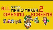 ALL Title Screen Openings In Super Mario Maker 2!