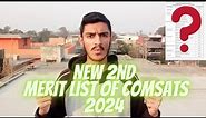 2nd Merit List Of Comsats University Islamabad 2024 || Life At Comsats