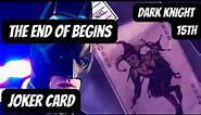 The End of Batman Begins JOKER CARD, Dark Knight 15th Anniversary