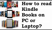 How to read Kindle Books on PC or Laptop?