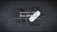 DJI Spark Skin Installation