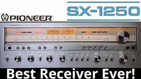 SX-1250 - The Best Pioneer Receiver Ever? Vintage Stereo Repair Restoration & Testing.