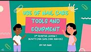 TLE 7 Nail Care Service (Use of Nail Care Tools and Equipment) with voice over