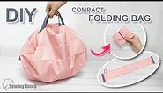 DIY COMPACT FOLDING BAG | How to Make Reusable Shopping Bag EASY [sewingtimes]
