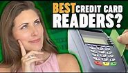 7 Best Credit Card Readers for Small Business (in 2023)