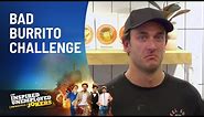 Bad Burrito Challenge | The Inspired Unemployed (Impractical) Jokers | Channel 10