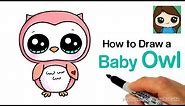 How to Draw a Baby Owl Easy
