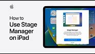 How to use Stage Manager on iPad | Apple Support