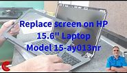 Replace Screen on HP Laptop 15.6 inch