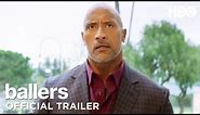 Ballers: Season 4 Finale | Official Trailer | HBO