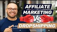 Dropshipping Vs. Affiliate Marketing: Which Is Better?