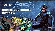 Top 10 Nightwing Comics To Add To Your Collection