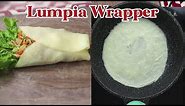 How to Make Lumpia Wrapper | Super Easy | Crepe