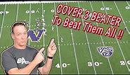 One Play To Beat Them All! Cover 3 Beater (That Beats 4, 2 and 1 with little adjustments)