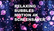 Relaxing 4K Motion Screensaver |Purple & Pink Bubbles | 30 Minutes| No Sound| #MotionScreensavers