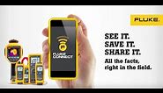 Introducing Fluke Connect: See it. Save it. Share it.