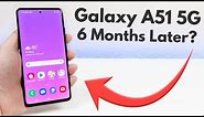 Samsung Galaxy A51 5G - 6 Months Later Review!