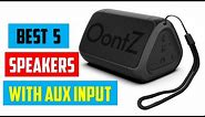 BEST SPEAKERS WITH AUX INPUT 2023 | TOP 5 BEST SPEAKERS WITH AUX INPUT REVIEW