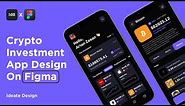 Crypto Investment App Design in figma - Wireframe/UI/UX Design