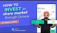 How to Invest in stock market for Beginners | Groww app kaise use kare | Buy & Sell Shares on Groww