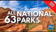 All 63 National Parks In One Video!