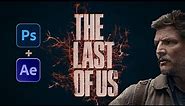 Recreating The Last Of Us Titles Was A Challenge...