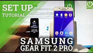 How to Set Up SAMSUNG Gear Fit 2 Pro - Pair Gear Fit with Phone