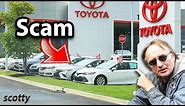 Here’s How Toyota Dealerships are Scamming You