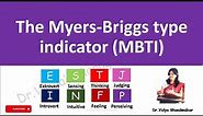 Myers Briggs Type Indicator | ( MBTI )l The 16 Personality Types | Explained in Detail for BBA / MBA