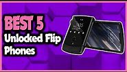 Best Flip Phones: 5 Best Unlocked Flip Phones to Buy in 2021