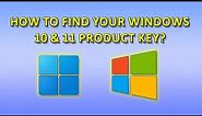 FIND YOUR WINDOWS PRODUCT KEY IN 2 MINUTES! (Windows 10/11)