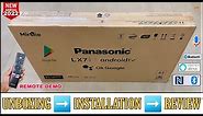 PANASONIC TH-43LX700DX 2022 || 43 Inch 4K HDR Android Tv Unboxing And Review || Complete Remote Demo