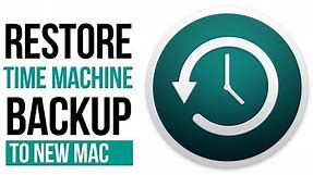 How to restore a Time Machine Backup to a new Mac