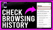How to Check Browsing History on iPhone (How to Search the Browsing History on an iPhone)