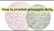 How to crochet pineapple doily